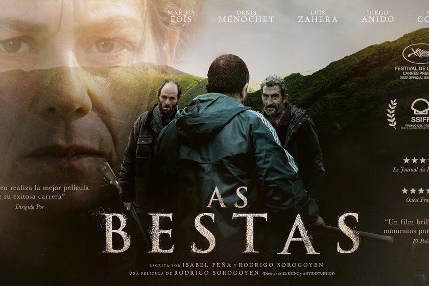 Cine: “Las Bestias” de Rodrigo Sorogoyen