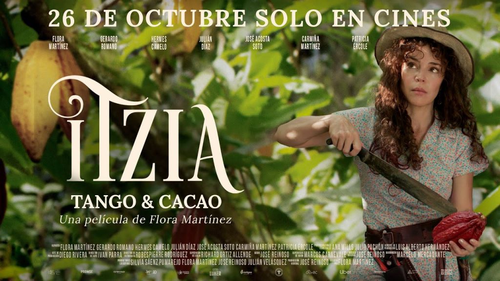 Cine: “Itzia, tango y cacao” de Flora Martínez