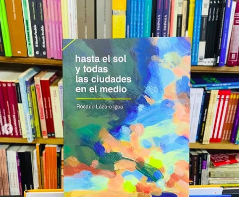 Rosario Lázaro Igoa: “En las crónicas me interesa compartir un lugar, una vivencia y una imagen”