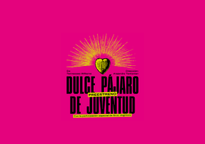 Teatro: “Dulce pájaro de juventud” de Tennesee Williams