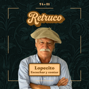 Lopecito: escuchar y contar