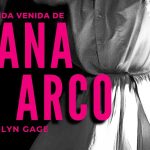 Teatro: “La segunda venida de Juana de Arco” de Carolyn Gage
