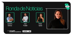 Ronda de Noticias de #AsíNosVa (21/4/26)