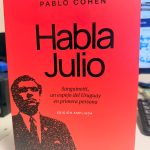 Pablo Cohen presentó la edición ampliada de su libro «Habla Julio Sanguinetti: un espejo del Uruguay en primera persona»