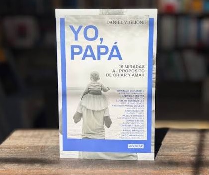 “Yo, papá”: un libro que pone en palabras las distintas formas de vivir la paternidad